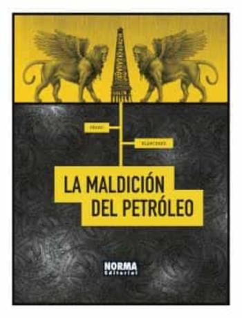 Libro La Maldicion Del Petroleo en PDF