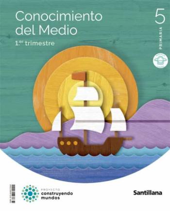 Libro Conocimiento Del Medio 5º Educacion Primaria Mochila Ligera Construyendo Mundos Ed 2022 en PDF