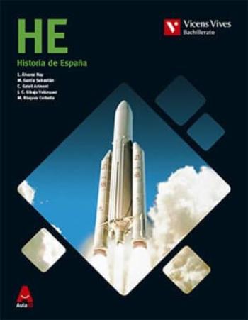 Historia De España 2º Bachillerato (Aula 3D) Ed.2016 Historia De España 2º Bachillerato (Aula 3D) Ed.2016