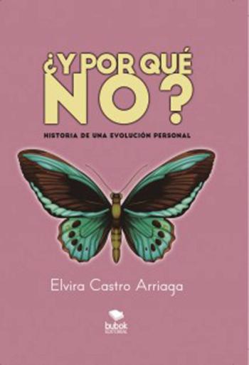 Libro ¿Y Por Que No?: Historia De Una Evolucion Personal en PDF