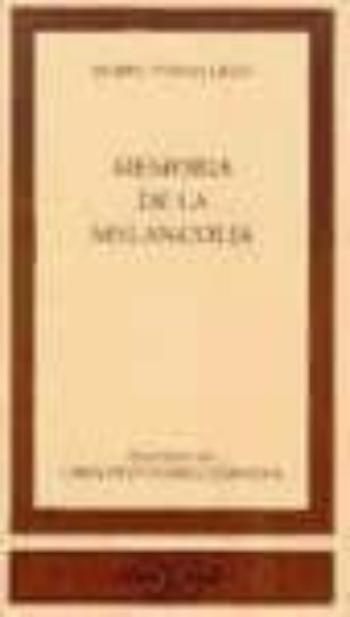 Libro Memoria De La Melancolia en PDF