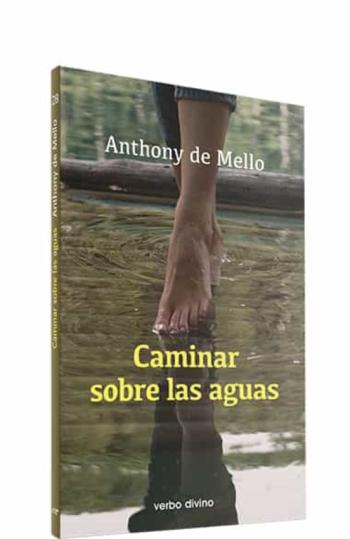 Caminar Sobre Las Aguas