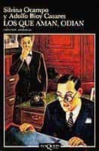 Los Que Aman, Odian