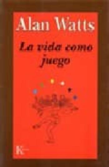La Vida Como Juego
