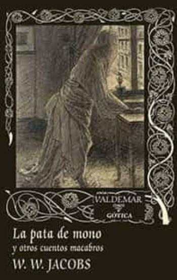 Libro La Pata De Mono Y Otros Cuentos Macabros en PDF
