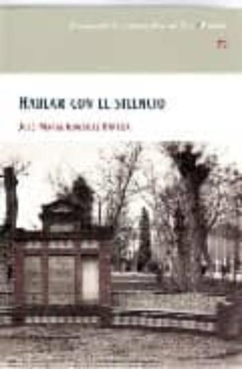 Hablar Con El Silencio