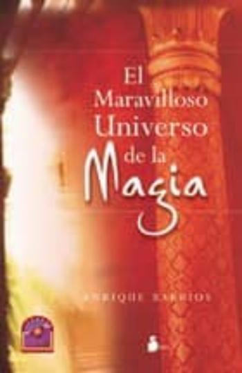 El Maravilloso Universo De La Magia