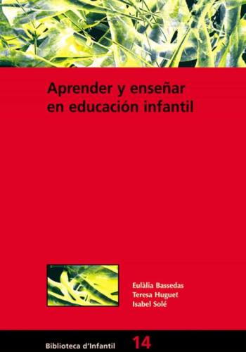 Aprender Y Enseñar En Educacion Infantil (2ª Ed.)