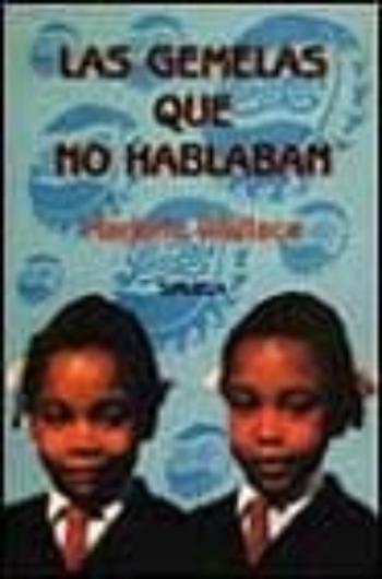 Las Gemelas Que No Hablaban