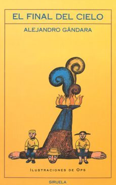 El Final Del Cielo (3ª Ed.)