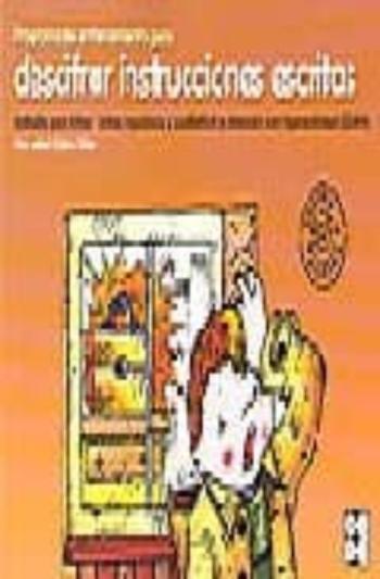 Programa De Entrenamiento Para Descifrar Instrucciones Escritas I Ndicado Para Niños Y Niñas Impulsivos Y Con Deficit De Atencion Con Hiperactividad (Ddah)