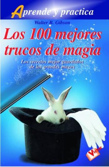 Libro Los 100 Mejores Trucos De Magia en PDF