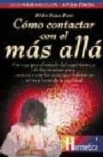 Como Contactar Con El Mas Alla