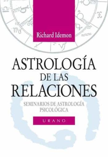 Libro Astrologia De Las Relaciones: Seminarios De Astrologia Psicologic A en PDF