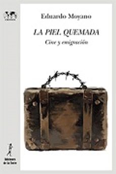 La Piel Quemada: Cine Y Emigracion