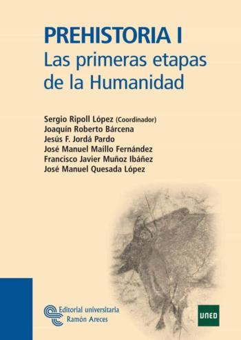 Libro Prehistoria I: Las Primeras Etapas De La Humanidad en PDF