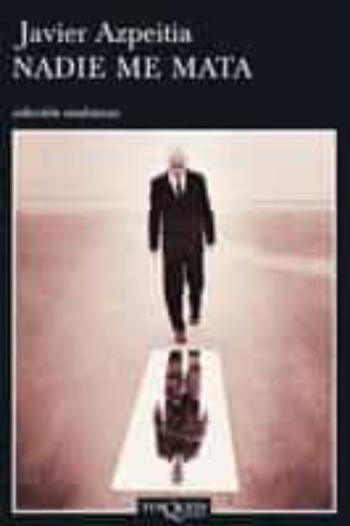 Libro Nadie Me Mata en PDF