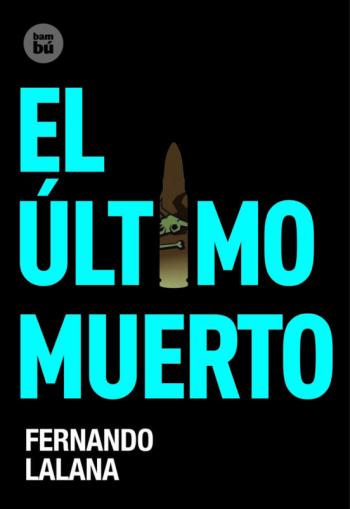 Libro El Ultimo Muerto en PDF