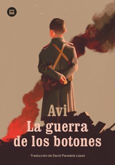 La Guerra De Los Botones