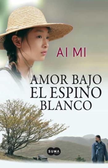 Libro Amor Bajo El Espino Blanco en PDF