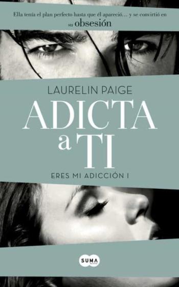 Adicta A Ti (Eres Mi Adicción I) Adicta A Ti (Eres Mi Adicción I)