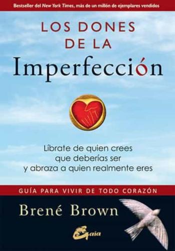 Libro Los Dones De La Imperfección en PDF