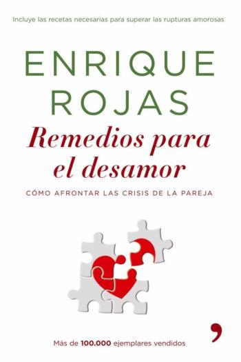 Libro Remedios Para El Desamor: Como Afrontar Las Crisis En La Pareja en PDF