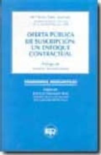 Libro Oferta Publica De Suscripcion: Un Enfoque Contractual en PDF