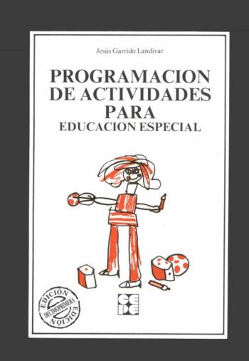 Programacion De Actividades Para La Educacion Especial