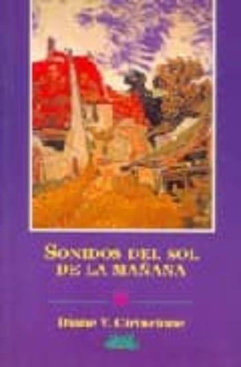 Libro Sonidos Del Sol De La Mañana en PDF