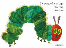 La Pequeña Oruga Glotona (edicion Album)