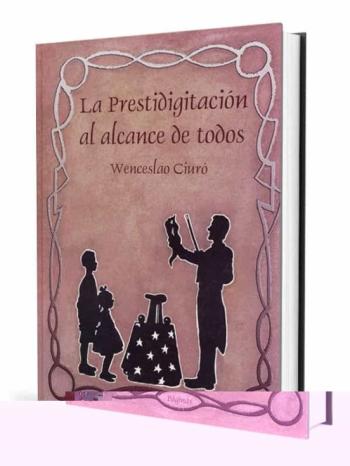 Libro Prestidigitacion Al Alcance De Todos en PDF