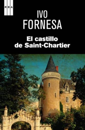 Libro El Castillo De Saint-Chartier en PDF