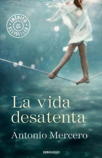 Libro La Vida Desatenta en PDF