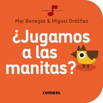 Libro ¿Jugamos A Las Manitas?( La Cereza 4) en PDF