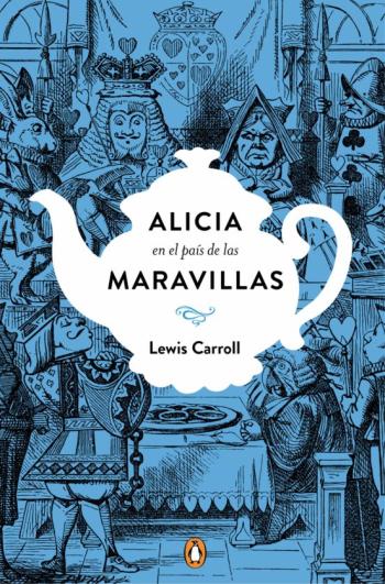 Libro Alicia En El Pais De Las Maravillas (Edicion Conmemorativa) en PDF