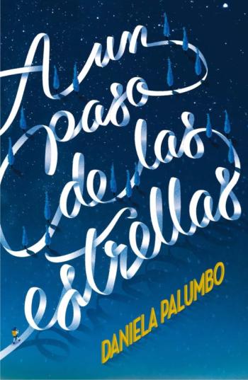 A Un Paso De Las Estrellas A Un Paso De Las Estrellas