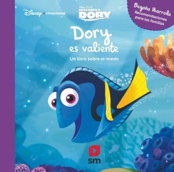 Libro Disney Emociones :Dory Es Valiente en PDF