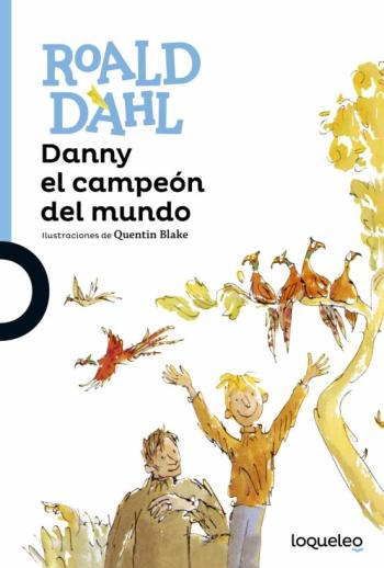 Libro Danny El Campeón Del Mundo en PDF