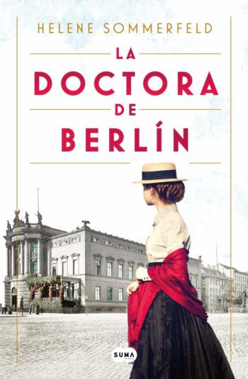 Libro La Doctora De Berlín en PDF