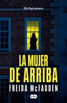 La Mujer De Arriba