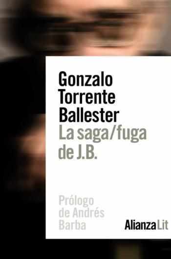 Libro La Saga / Fuga De J.b. en PDF