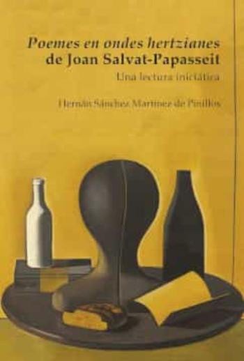 Libro Poemes En Ondes Hertzianes De Joan Salvat-Papasseit en PDF