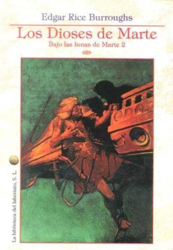 Libro Los Dioses De Marte: Bajo Las Lunas De Marte 2 en PDF