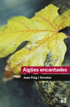 Aigues Encantades