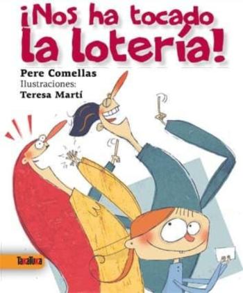 ¡Nos Ha Tocado La Loteria!