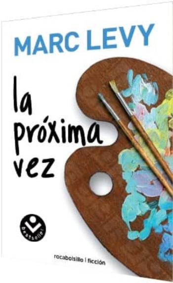 La Proxima Vez
