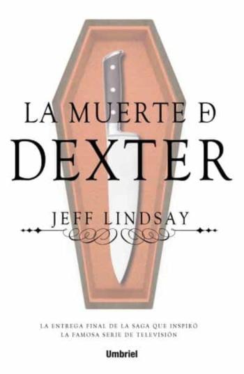 Libro (Pe) La Muerte De Dexter en PDF