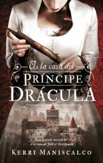 Libro A La Caza Del Principe Dracula en PDF
