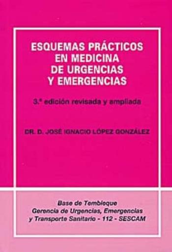 Libro Esquemas Practicos En Medicina De Urgencias Y Emergencias (3ª Ed. ) en PDF